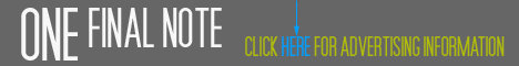 Advertise with ONE FINAL NOTE!